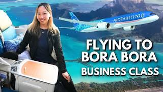 Business Class to Bora Bora  Air Tahiti Nui: The Most Exotic 787 Dreamliner ️ LAX to PPT