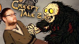 ЗЛО ВЕРНУЛОСЬ ► Creepy Tale 2 #1