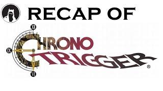 The ULTIMATE Recap of Chrono Trigger (RECAPitation) #chronotrigger