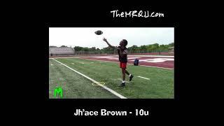 Remarkable Movement & Body Control - Jh'ace Brown - 10u QB