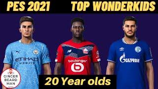 Top Wonderkids In PES 21 | 20 Years Old | Real Faces