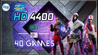 Intel HD Graphics 4400 in 40 Games       || in 2021