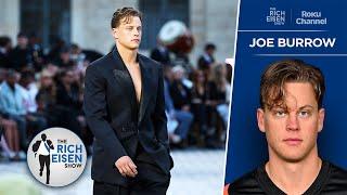 Bengals QB Joe Burrow on His Vogue Runway Debut & His Frosted Hair Future | The Rich Eisen Show