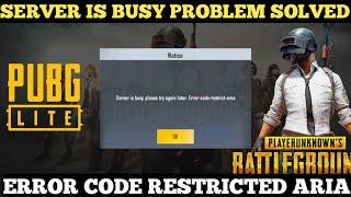 Server Is Busy Please Try Again Later Error Code Restrict AreaPubg Server Is Busy Fix This Problem