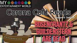 Corona Cold Reads: Rosencrantz & Guildenstern Are Dead