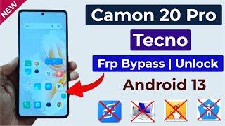 Tecno Camon 20 Pro (CK7n) Frp Bypass Android 13 | Bypass Google Account Camon 20 Pro Without PC