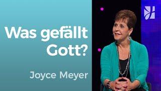 Sinnfrage: Suchst du nach einem Lebensstil, der Gott gefällt? – Joyce Meyer – Gott begegnen