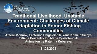 Traditional Livelihood, unstable environment in Pomor fishing communities