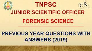 TNPSC JUNIOR SCIENTIFIC OFFICER | FORENSIC SCIENCE | PREVIOUS YEAR QUESTION PAPER | 2019 | TNPSC