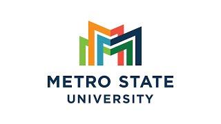 Intro to College of Nursing and Health Sciences and Metro State