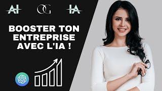 Comment Booster ton Entreprise avec l'IA ? - [Intelligence Artificielle]