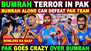 BUMRAH TERROR IN PAK | BUMRAH ALONE CAN DEFEAT PAK TEAM | PAK GOES CRAZY OVER BUMRAH