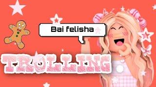 Trolling in adopt me....uh bye felisha