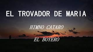 HIMNO CATARO "Lo Boier" EL BOYERO