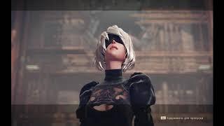 NieR: Automata (ч.1 в 4K)