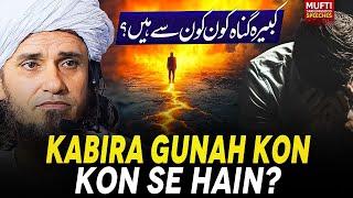 Kabira Gunah Kon Kon Se Hain? | Mufti Tariq Masood Speeches 