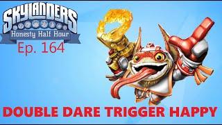 DOUBLE DARE TRIGGER HAPPY | Skylander Honesty Half Hour w/Crash - Ep. 164