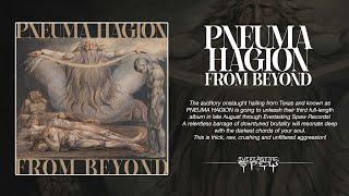 PNEUMA HAGION 'From Beyond' (Full Album Stream)