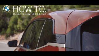 Using the BMW Flexible Fast Charger | BMW How-To