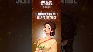 Healing begins with self-acceptance | Sukhy Mahal Ji | Evolve Into Oneness