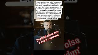 Senem Aydın’la Hadi Anlat” programına konuk olan ünlü oyuncu Oktay Kaynarca, “Evlilik, baba olmak si