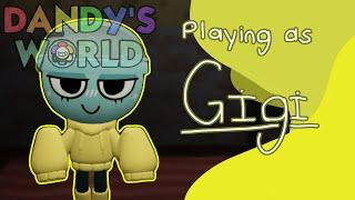 Playing as Gigi in DANDYS WORLD! | DANDYS WORLD | Roblox