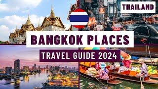 Best Places to Visit in Bangkok Thailand in 2024 | Bangkok Travel Guide 2024 | Tourist Attractions