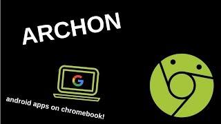 Chromebook | How to install ArChon on a chromebook!