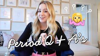 Period Q & A | CHLOÉ LUKASIAK