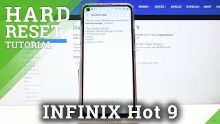 How to Hard Reset INFINIX Hot 9 – Restore Settings / Wipe Personal Data