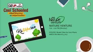 Model Cities for Zero Waste from Nature Venture aired last March 6, 2017