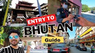 How to enter Bhutan  Jaigaon Phuentsholing