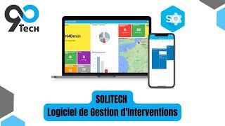 Présentation de SOLITECH - Logiciel de Gestion d'Interventions