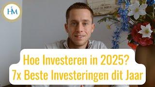 Beste Investeren 2025? 7x Beste Investeringen Dit Jaar voor Goed Begin #investeren #investeringen