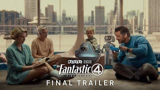 The Fantastic Four: First Steps | Final Trailer (4K)