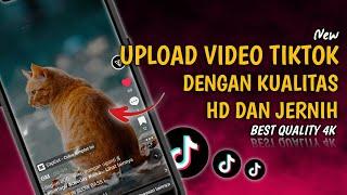 Gampang BangetCara Upload Video TikTok Dengan Kualitas HD Dan Jernih