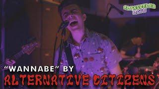 "wannabe" by alternative citizens - live from gothard studios
