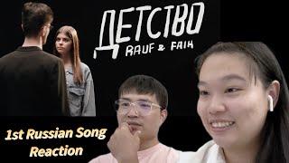 Childhood (Детство) Reaction | Rauf & Faik | First Russian Song Reaction