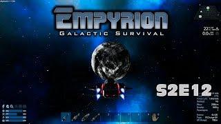 Empyrion - Galactic Survival (co-op) #S2E12 Полет на Луну