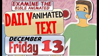 JW DAILY ANIMATED TEXT  ARE YOU FOLLOWING INSTRUCTIONS?  EXAMINE THE BIBLE ANIMATED