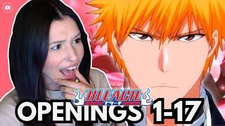 REACTING to ALL ‘BLEACH’ OPENINGS (1-17) For The FIRST Time