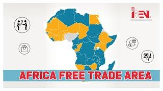 African Continental Free Trade Area | What does it mean for Africans? #FreeTradeArea #Africa #AFCFTA