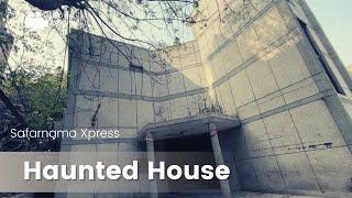 The Haunted House  Teaser | Safarnama Xpress