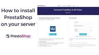 How to install PrestaShop on your server - Tutorial