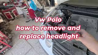 Volkswagen Polo  2002–2009  how to remove and replace headlight