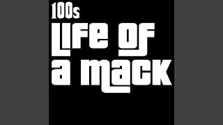 Life of A Mack