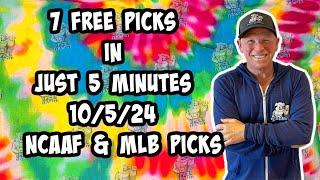 NCAAF, MLB  Best Bets for Today Picks & Predictions Saturday 10/5/24 | 7 Picks in 5 Minutes