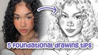 5 FOUNDATIONAL Drawing Tips For Beginners  these are game changer!