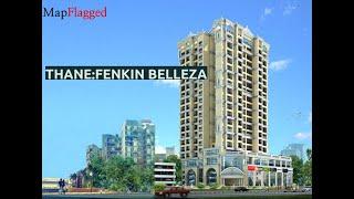 Thane | Fenkin Belleza by Fenkin Realty at Kasarvadavali | MapFlagged