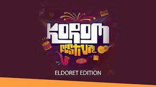 KOROM FESTIVAL, Eldoret Edition 2025. Live at the Eldoret Sports Club.